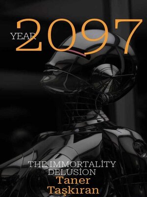 cover image of The Immortality Delusion